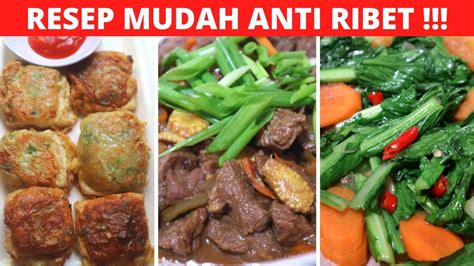 3 Menu Ide Masakan Sehari Hari Part 70 Resep Masakan Indonesia Sehari