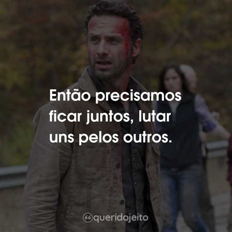 The Walking Dead 2ª temporada Série Frases Perfeitas Querido Jeito