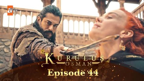 Kurulus Osman Urdu Season 1 Episode 44 Youtube