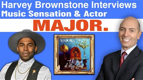harvey brownstone interviews major music sensation and actor youtube