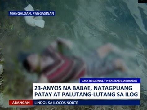 Saksi Anyos Na Babae Natagpuang Patay At Palutang Lutang Sa Ilog YouTube