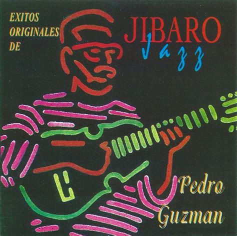 Éxitos Originales De Jíbaro Jazz Pedro Guzmán Taller Del Cuatro