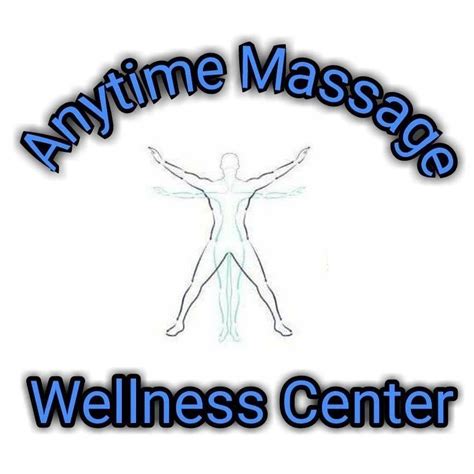 Anytime Massage And Wellness Center