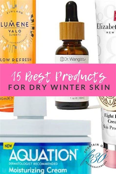 15 Of The Best Products For Dry Winter Skin Dry Winter Skin Winter