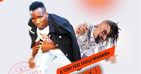Audio L A Tony Ft Sholo Mwamba Unaniaibisha L Download Dj Kibinyo