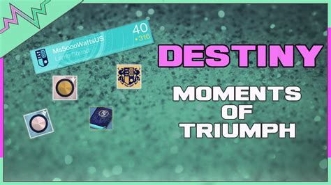 Moments Of Triumph Rewards Destiny Youtube