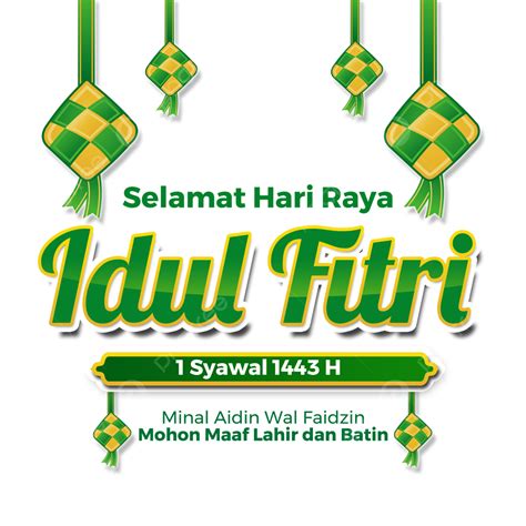 Hari Raya Idul Fitri Png Picture Greeting Card Selamat Hari Raya Idul Fitri 1443 H Idul Fitri