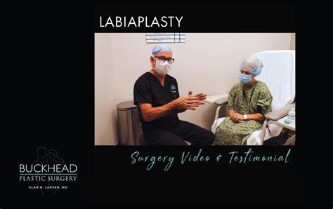 Labiaplasty Patient Testimonial Buckhead Plastic Surgery Surgery Video