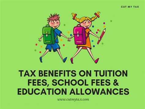 Tax Benefits On Tuition Fees School Fees And Education Allowances Updated 2019
