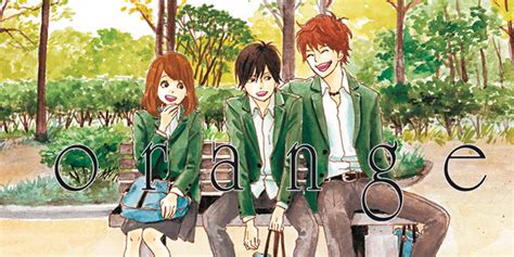 Sci Fi Romance Manga Orange Gets Anime Adaptation Otakuplay Ph