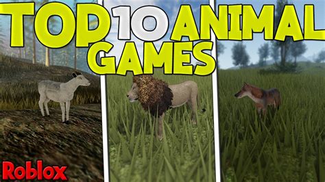 Top 10 Roblox Animal Games Youtube