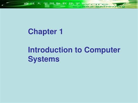 Ppt Chapter 1 Introduction To Computer Systems Powerpoint