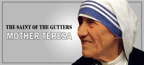 Mother Teresa The Saint Of The Gutters Official Blog Of Rotaract