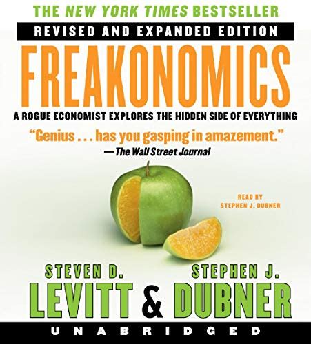 Freakonomics Revised Edition Hörbuch Download Steven D Levitt