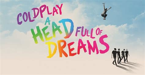 Coldplay A Head Full Of Dreams Película Ver Online