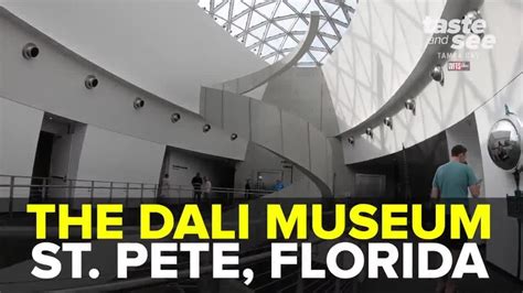 The Dalí Museum Is One Of The Best Art Museums In Florida Taste And