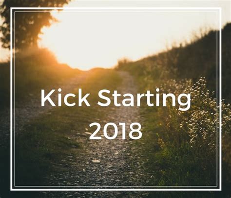 Kick Starting 2018 Web Strategies