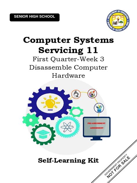 Computer Systems Servicing 11 First Quarter Week 3 Disassemble