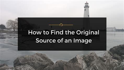 How To Find The Original Source Of An Image