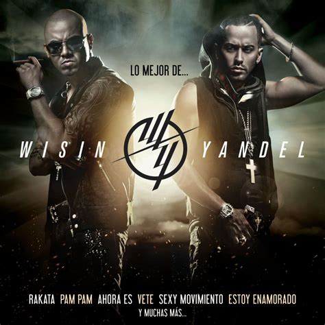 Release Lo Mejor De Wisin Y Yandel By Wisin Y Yandel Musicbrainz