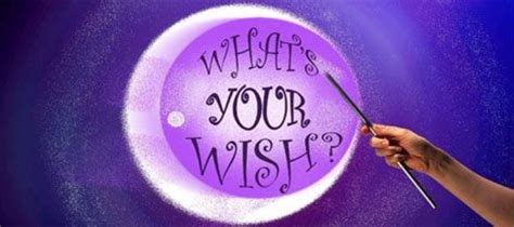 How do i make actually and genuinely impossible wishes come true (maybe even through god)? How to Make A Wish Come True | HubPages