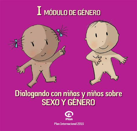 Módulo 1 De Género Dialogando Con Niñas Y Niños Sobre Sexo Y Género By