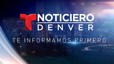 En Vivo Noticiero Telemundo Denver De 400 Pm A 530 Pm