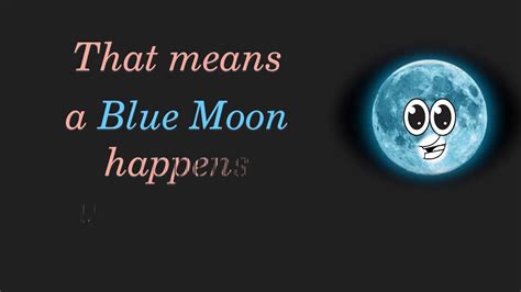 Idiom Once In A Blue Moon Youtube