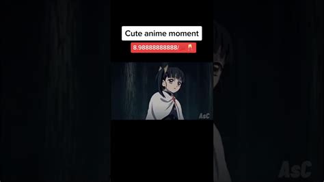 Cute Anime Moments 💞 Youtube