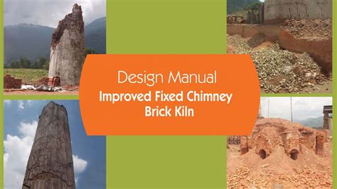 Design Manual For Improved Fixed Chimney Brick Kiln In Nepal