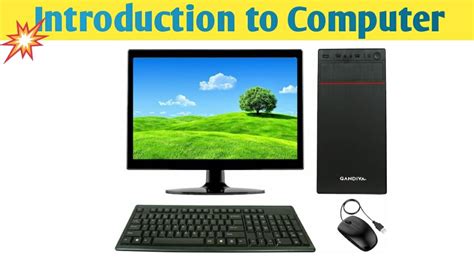 Introduction To Computer What Is Monitor Cpu Keyboard Mouse In