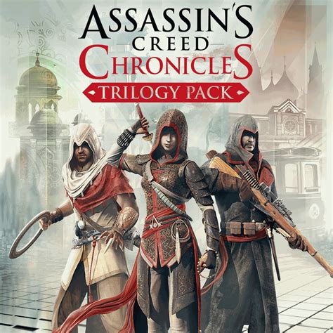 Assassin S Creed Chronicles Trilogy
