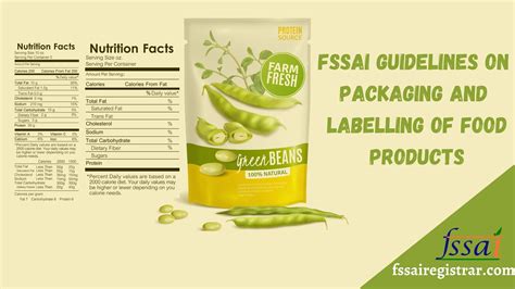 Fssai Guidelines On Packaging And Labelling Of Food Products