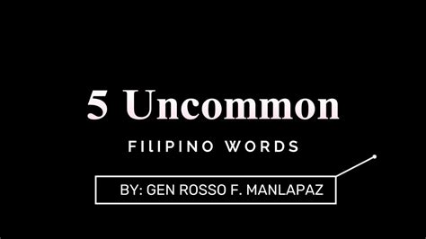 5 Uncommonly Used Filipino Words Youtube