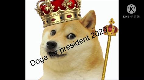 Doge For President 2020 Youtube