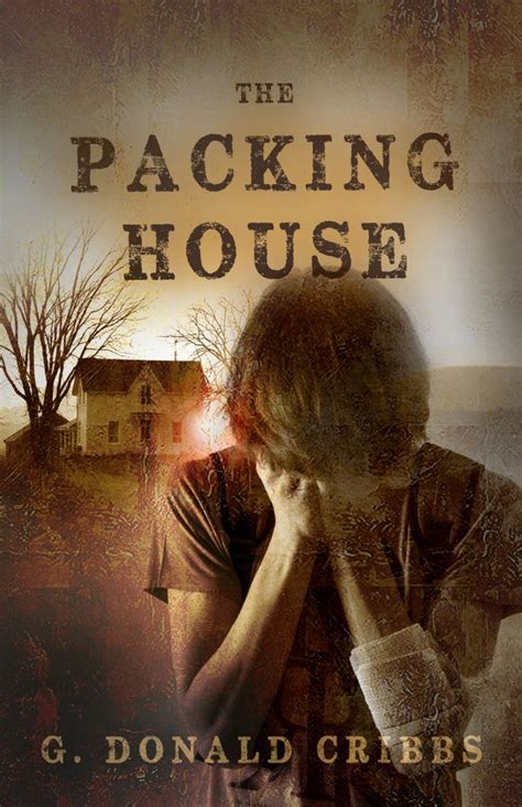 the packaging house by g donald cribs is shown in this book cover image