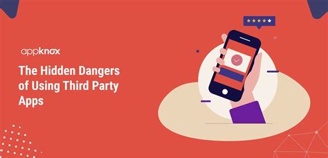 The Hidden Dangers Of Using Third Party Apps