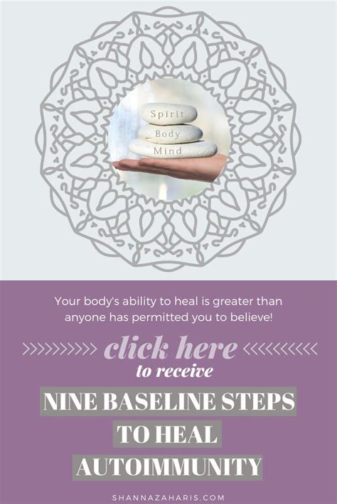 Nine Baseline Steps To Heal Autoimmunity Spirit Body Healing
