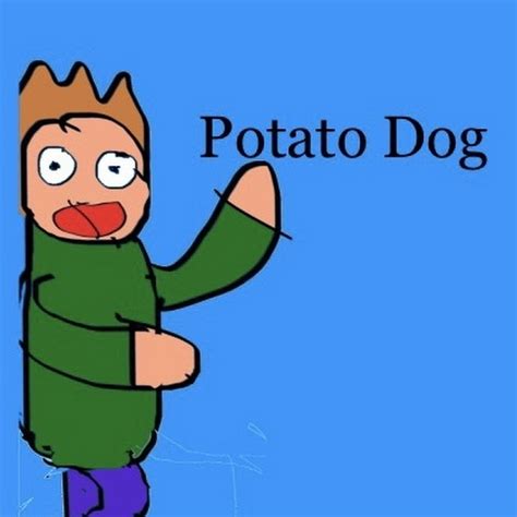 The One And Only Potato Dog Youtube