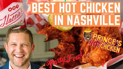 The Best Hot Chicken In Nashville Youtube