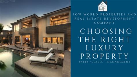 6 Guide To Choosing The Right Luxury Property Luxury Property Luxury