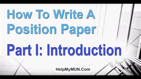 © © all rights reserved. How to Write a MUN Position Paper Introduction - 1/6 MUN ...