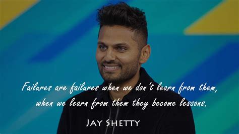 top 40 best quotes of jay shetty that will inspire you known quotes