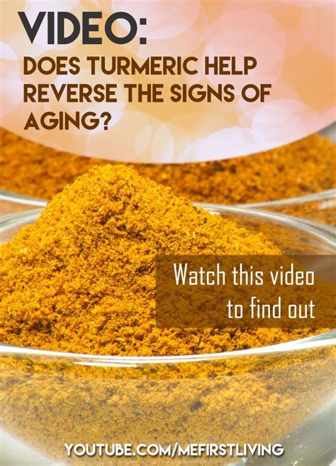 Turmeric Has Powerful Anti Aging Benefits This Video Dives Into How