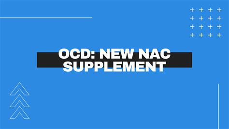 New Nac Supplement For Ocd