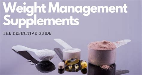 Supplements For Weight Management Lets Help You Find The Right One