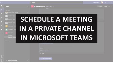Schedule Teams Meeting In Private Channel Youtube