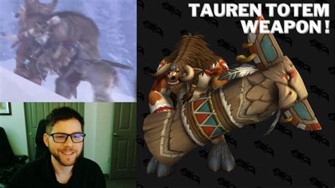 After 19 Years Tauren Totem Weapon Dragonflight Patch 10 0 7