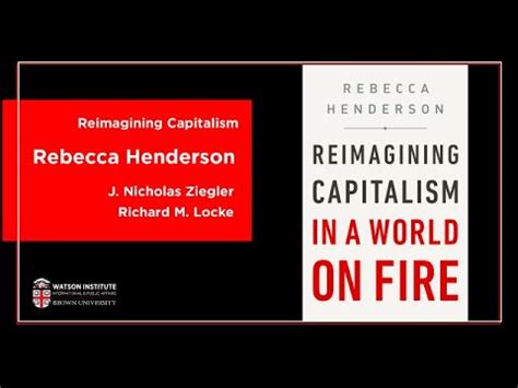 Reimagining Capitalism in a World on Fire book talk - YouTube