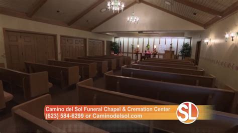 Camino Del Sol Funeral Chapel Cremation Center Is Helping Families